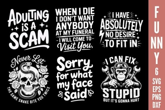Funny Quote SVG Bundle, Funny Sarcastic